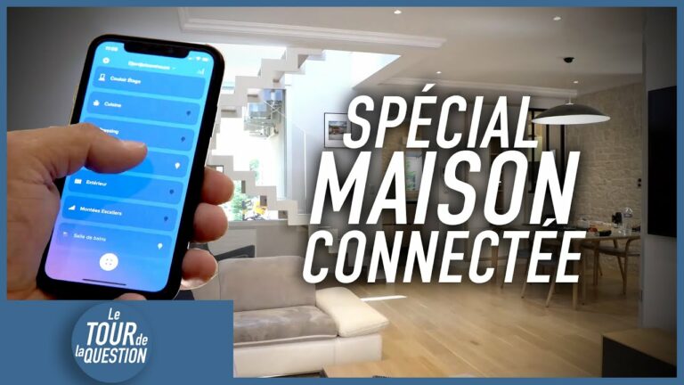 [Vidéo] Les réponses a vos questions sur les maisons connectées