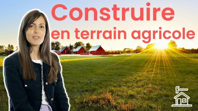 [Vidéo] Peut-on construire sur un terrain agricole ?